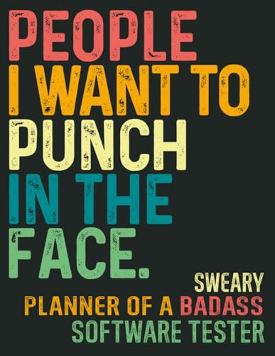 Software Tester: Gag Gift Sweary Planner Weekly-Undated