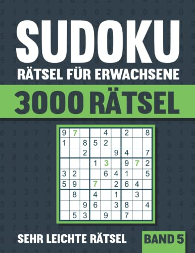 3000 Sudoku Rätsel für Erwachsene: Großes Sudoku Buch mit 3000 sehr leichten Rätseln mit Lösungen - Vol. 5