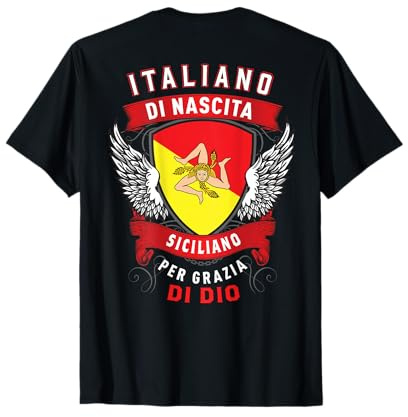 Siciliano per Grazia di Dio, Stampa sul Retro. Maglietta
