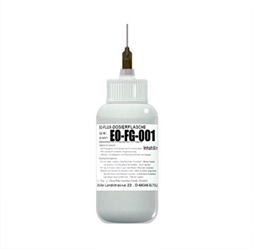 EO-Flux-Dosierflasche FF-FG-001 (No-Clean Flussmittel-GEL, wasserlösliches Hochleistungsflussmittel, Handlöten, Tauchlötverfahren, Litzenverzinnung), 50 ml Inhalt + Dosiernadel aus Teflon