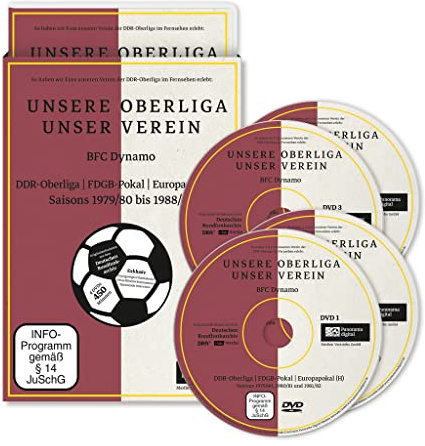UNSERE OBERLIGA - UNSER VEREIN: BFC Dynamo - DDR-Oberliga / FDGB-Pokal / Europapokal (H) / Saisons 1979/80 bis 1988/89
