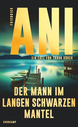 Der Mann im langen schwarzen Mantel (Ein Fall für Tabor Süden 14)