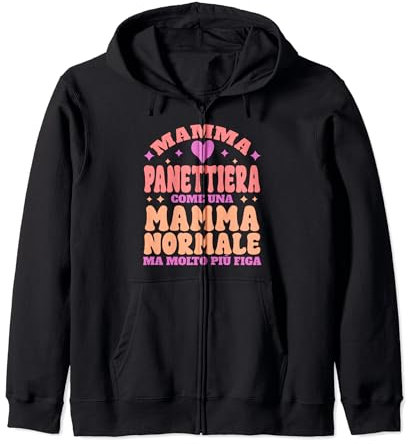 Regalo Mamma Panettiera Frase Divertente Per Panettiera Felpa con Cappuccio