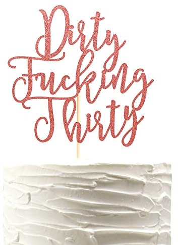 Arthsdite Dirty Thirty Cake Topper - 30th Birthday Cake Topper, Dirty Thirty Birthday Cake Decorations, Happy 30th Birthday Party Decorations Supplies - Rose Gold Glitter