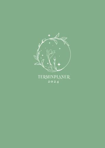 Terminplaner 2024: A4 Wochenkalender mit Zeiteinteilung | Kalenderbuch 1 Woche auf 2 Seiten mit Uhrzeit | Buchkalender Wochenplaner | Terminkalender mit Zeit | Boho Grün