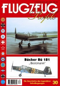 FLUGZEUG Profile Nr. 30 Bücker 181 Bestmann