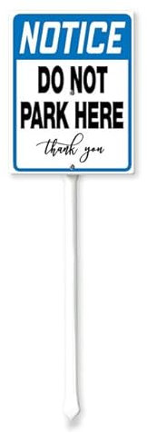 Geroclonup Hinweisschild Do Not Park Here, Schild mit Pfahl, 11,5 x 15 cm, Aluminium, Outdoor-Dekoration, rostfreies, stabiles Aluminiumschild für den Außenbereich, einfache Installation, 1 Stück