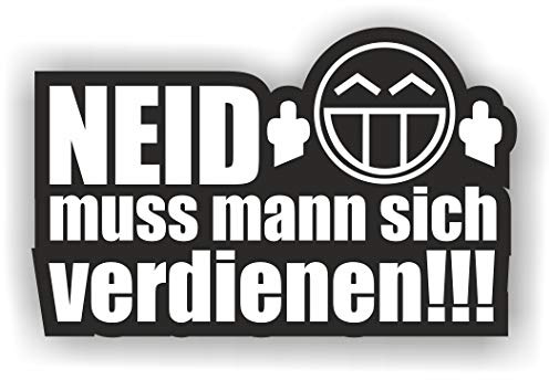 folien-zentrum - Neid muss man Sich verdienen 12x7,5cm - hochwertiger Aufkleber Auto Tuning - OEM & JDM Autosticker - Lustige Sprüche für Auto - Car Sticker - Autoaufkleber - Stickerbomb Folie - 285