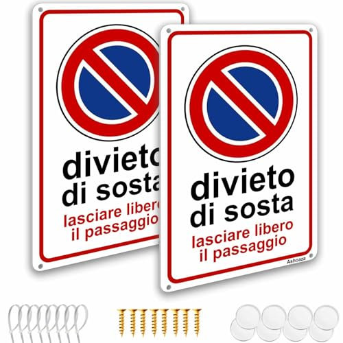 Ashoaza Cartello Divieto di Sosta Lasciare Libero il Passaggio Metallo Riflettente, 2 Pezzi Lasciare Libero il Passaggio Alluminio Protezione UV, con accessori (viti, adesivo, fascette), Cm 20x30
