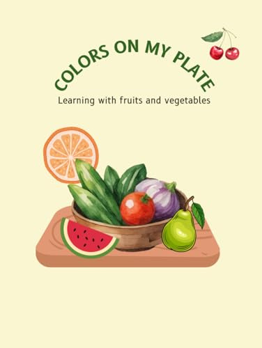 Colors on my plate: learning with fruits and vegetables