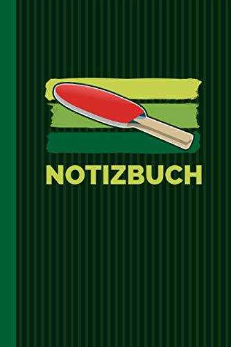 Notizbuch: Tischtennisball Tischtennisschläger Tischtennis Notizheft [Gepunktet] 120 Seiten I Soft Cover I