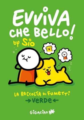 Evviva che bello! La raccolta di fumetti. Verde