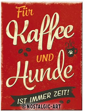 Nostalgic-Art Retro Kühlschrank-Magnet, 6 x 8 cm, PfotenSchild – Kaffee und Hunde – Geschenk-Idee für Hunde-Besitzer, Original Lizenzprodukt (OLP), aus Metall, Vintage Design, Kaffee-Deko
