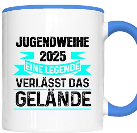 Erwachsen Tasse | Jugendweihe 2025 eine Legende verlässt das Gelände | Jugendweihe Geschenk Jugendlich Erwachsen Kaffeebecher lustig