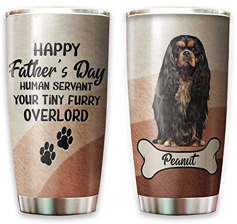 Thermal Coffee Cup 590ml Insulated Travel Mug Eco-Friendly Tumbler for Valentine's Day Birthday Dad Customized Cavalier King - Happy Father's Day Human Servant Your Furry Funny Worlds Best Dog Dad