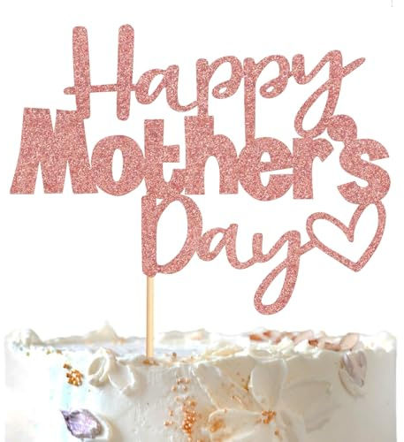Happy Mothers Day Cake Topper - Rose Gold Glitter Mothers Day Cupcake Topper, Mother Cake Picks for Mother's Day Party Cake Decorations