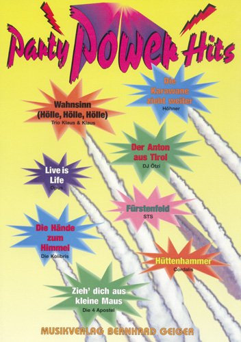 Party Power Hits 1 (Songbuch, Songbook, Notenbuch) für Gesang, Klavier, Gitarre + 2 B-Stimmen