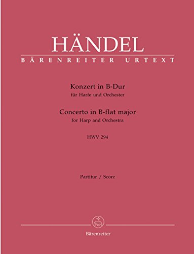 Konzert für Harfe und Orchester B-Dur op. 4/6 HWV 294. Partitur, Urtextausgabe