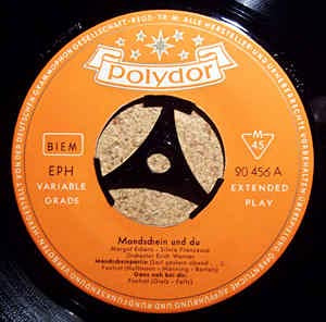 Mondschein und du / Mandolinen und Mondschein ( 7 Vinyl Single 1959)( Polydor 20 456)