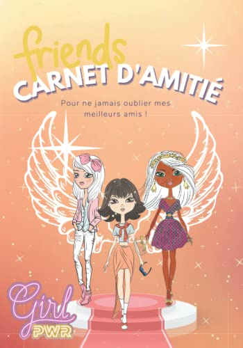 Carnet d'amitié: Journal intime d'amitié fille - Livre pour enfant 7 à 12 ans - Cahier souvenir à remplir avec tes amies: Mon journal secret à remplir avec copines et meilleures amies BFF et amis