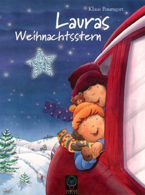 Klaus Baumgart: Lauras Weihnachtsstern [Gebundene Ausgabe] by Klaus Baumgart