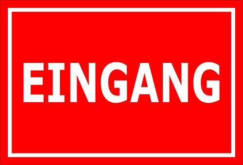 Melis-Folienwerkstatt Schild - Eingang - 45x30cm | 3mm Hartschaum – S00085-095-D 20 VAR