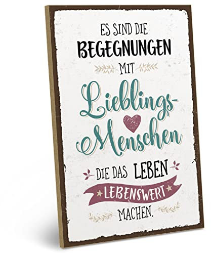 ARTFAVES® Wandbild Holzschild mit Spruch - Begegnungen mit Lieblingsmenschen - Türschild Retro Vintage Deko Bild Geschenk - Familie, Freundschaft, Liebe