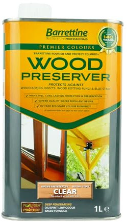 Barrettine Wood Preserver (Clear, 1L) - UV Fade Resistant, Durable & Water Repellent Premier Wood Preserver, Deep Penetrating, Low Odour & Oil Based, Suitable for Outdoor & Indoor Use