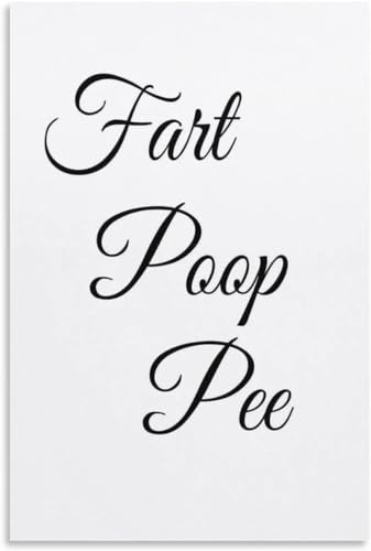 Divertente stampa vintage Peto, Cacca, Pipì, Toilette, Bagno, decorazione per la casa, arte murale retrò, senza cornice, regalo per bagno, camera da letto, per donne, uomini, lei o ragazze, 8x12 p