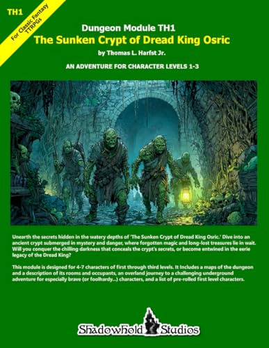 Sunken Crypt of Dread King Osric