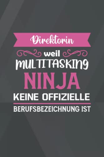 Direktorin Weil Multitasking Ninja Keine Offizielle Berufsbezeichnung ist: A5 Punkteraster • Notebook • Notizbuch • Taschenbuch • Journal • Tagebuch - ... die Familie und die beste Direktorin der Welt