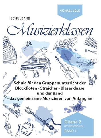 Schulband Musizierklassen: Powerchords Gitarre