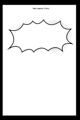 Comic zum Selbermachen: Gestallte deinen eigenen Comic bereits ab dem Cover - 120 Seiten - Comic typische Rahmung