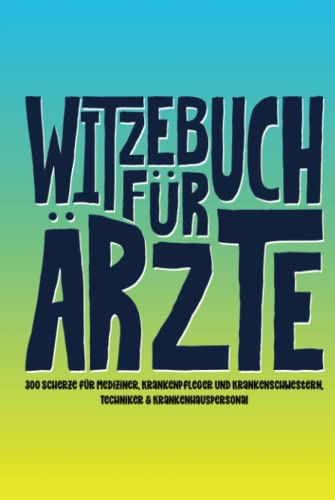 Witzebuch für Ärzte