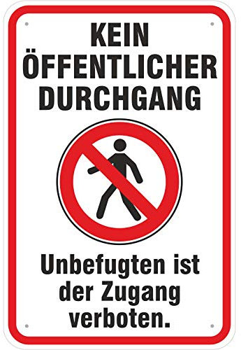Schild 20x30 cm Schild Hinweisschild kein öffentlicher Durchgang mit Symbol 3 mm Alu