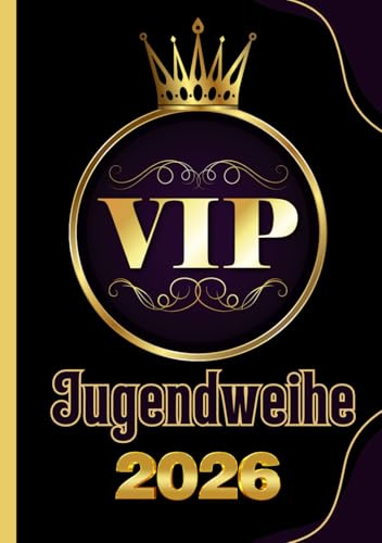 Gästebuch zur Jugendweihe VIP: Geschenkbuch, Erinnerungsbuch für Mädchen und Jungen mit Rahmen, für Glückwünsche, Sprüche und persönlichen Botschaften ... und Dekoration zur Jugendweihefeier