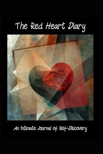 The Red Heart Diary ~ (Paperback): An Intimate Journal of Self-Discovery