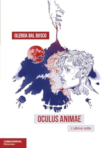 Oculus animae. L'ultima notte