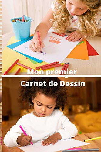 Mon Premier Carnet de Dessin: Carnet de croquis 15 x 23 cm, 100 pages à remplir pour toutes vos créations : dessin, pastels, feutres, peinture… Cadeau à offrir ou à vous offrir