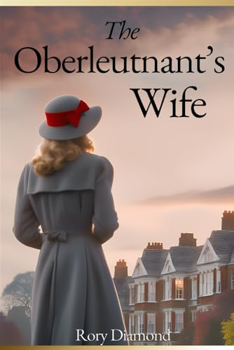 The Oberleutnant's Wife