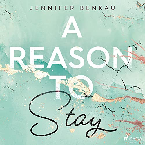 A Reason to Stay (German Edition): Liverpool-Reihe - Band 1