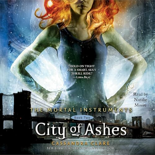 City of Ashes: The Mortal Instruments, Book Two