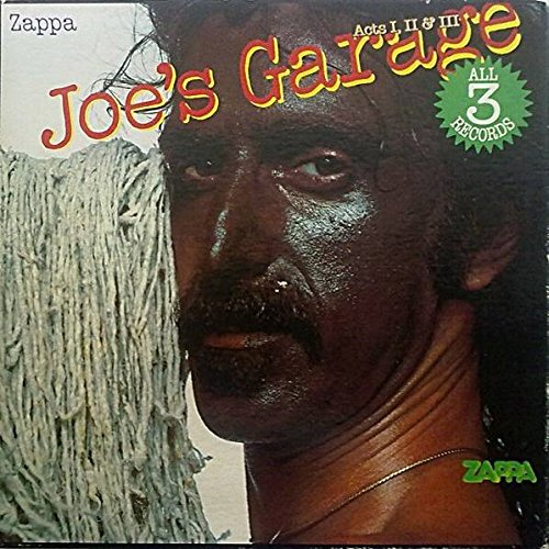 Frank Zappa - Joe's Garage Acts I, II & III - Zappa Records - ZAPPA 20