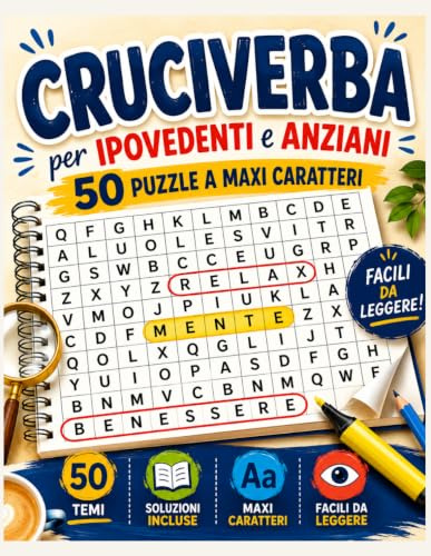 Cruciverba Per Ipovedenti: Libro Di Parole Intrecciate Con 50 Temi Diversi Da Trovare Maaxi Caratteri Grandi Facili Per Adulti E Bambini