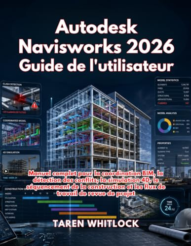 Autodesk Navisworks 2026 Guide de l'utilisateur