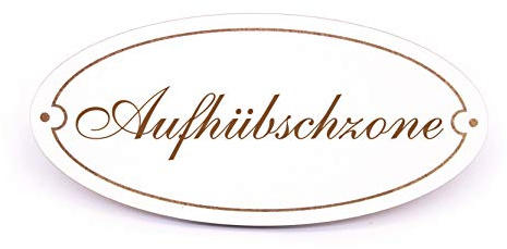 Schild Türschild Oval - Aufhübschzone - selbstklebend Hinweisschild Dekoschild 15x7cm