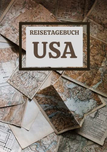 Reisetagebuch USA: zum ausfüllen mit vorgedruckten Seiten für deine Reiseerinnerungen und Reiseplanung (inkl. Notfallkontakte, Checklisten, Budgetplaner uvm.)
