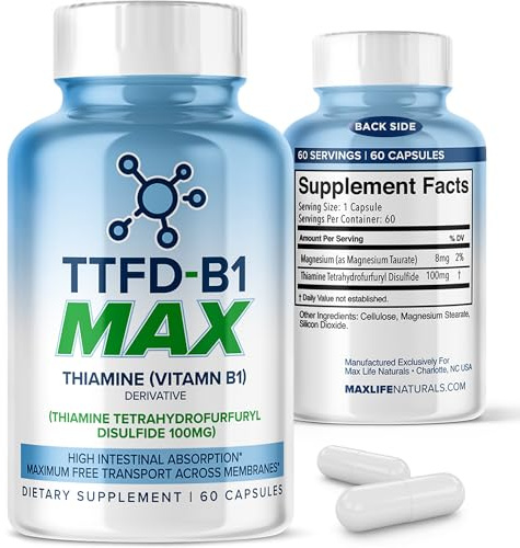 MaxLife Naturals TTFD Thiamine B1 Supplement – 60 Capsules, High Potency Vitamin B1 Thiamine Supplement for Focus, Supports Optimal Nerve Function, TTFD-B1 Max Formula with Magnesium, Made in USA