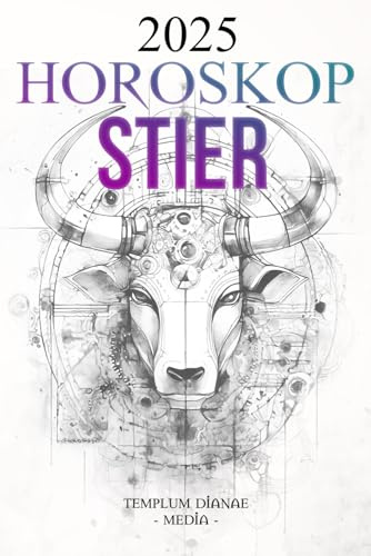 Horoskop Stier 2025: Der vollständige astrologische Leitfaden für Ihr Tierkreiszeichen