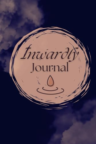 Inwardly Journal: Your Journey Starts Here
